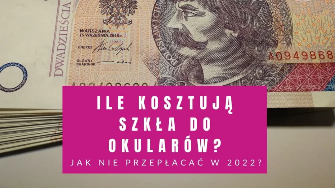 Ile kosztują szkła do okularów astygmatyzm? Ceny, które Cię zaskoczą